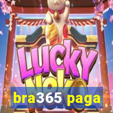 bra365 paga